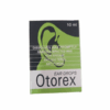 Otorex Ear Drops 10Ml